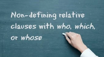 intermediate-grammar-non-defining-relative-clauses-with-who-which-or-whose-320x240