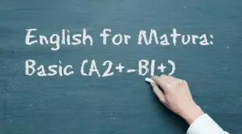 English for Matura: Basic (A2+-B1+)