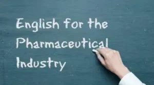 English for the Pharmaceutical Industry